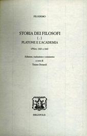Storia dei filosofi. Platone e l'Accademia