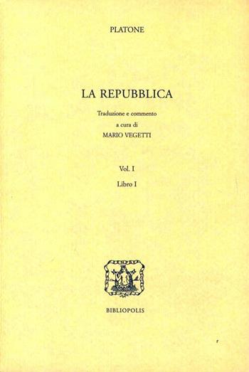 La repubblica. Libro 1º - Platone - Libro Bibliopolis 1999, Elenchos | Libraccio.it