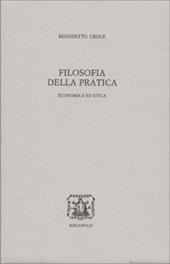 Filosofia della pratica. Economica ed etica