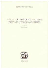 Trattato teologico-politico - Baruch Spinoza - Libro Bibliopolis 2007, Classici del pensiero europeo | Libraccio.it