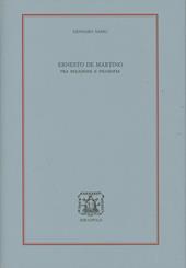 Ernesto De Martino. Fra religione e filosofia