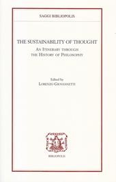 The sustainability of thought. An itinerary through the history of philosophy