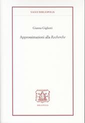 Approssimazioni alla «Recherche»