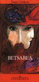 Betsabea - Torgny Lindgren - Libro Iperborea 1994, Gli Iperborei | Libraccio.it