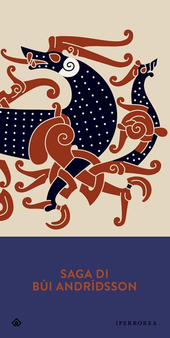Saga di Búi Andríðsson  - Libro Iperborea 2023, Gli Iperborei | Libraccio.it