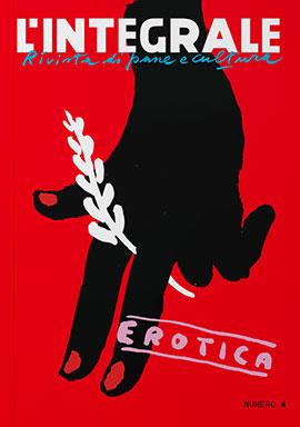 L'Integrale. Vol. 4: Erotica  - Libro Iperborea 2023, L' Integrale | Libraccio.it