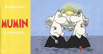 Mumin s'innamora - Tove Jansson - Libro Iperborea 2022, Mumin | Libraccio.it