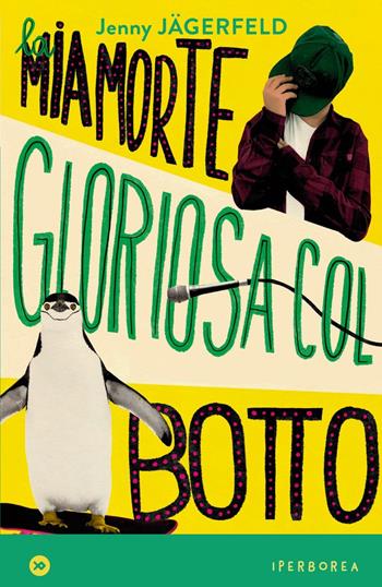 La mia morte gloriosa col botto - Jenny Jägerfeld - Libro Iperborea 2022, I miniborei | Libraccio.it