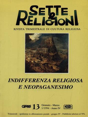 Indifferenza religiosa e neopaganesimo  - Libro ESD-Edizioni Studio Domenicano 1994, SetteReligioni | Libraccio.it