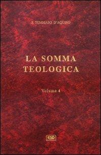 La somma teologica. Vol. 4 - d'Aquino (san) Tommaso - Libro ESD-Edizioni Studio Domenicano 1996, La somma teologica | Libraccio.it