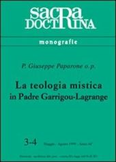 La teologia mistica in padre Garrigou-Lagrange