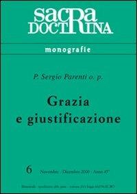Grazia e giustificazione - Sergio Parenti - Libro ESD-Edizioni Studio Domenicano 2000, Sacra doctrina | Libraccio.it