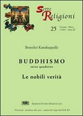 Buddhismo. Vol. 3: Le nobili verità