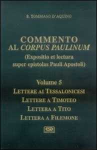 Image of Commento al Corpus Paulinum. Vol. 5: Lettere ai tessalonicesi-Let...