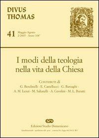 I modi della teologia nella vita della Chiesa  - Libro ESD-Edizioni Studio Domenicano 2005, Divus Thomas | Libraccio.it