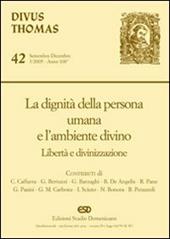 La dignità della persona umana e l'ambiente divino. Libertà e divinizzazione