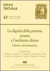 La dignità della persona umana e l'ambiente divino. Libertà e divinizzazione