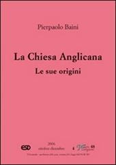 La Chiesa anglicana. Le sue origini