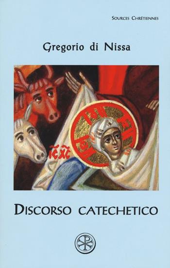 Discorso catechetico. Testo greco a fronte - Gregorio di Nissa (san) - Libro ESD-Edizioni Studio Domenicano 2016, Sources chrétiennes | Libraccio.it