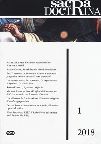 Sacra doctrina (2018). Vol. 1  - Libro ESD-Edizioni Studio Domenicano 2019, Sacra doctrina | Libraccio.it
