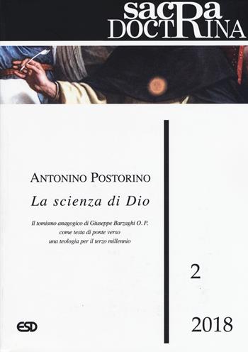 Sacra doctrina (2018). Vol. 2: La scienza di Dio  - Libro ESD-Edizioni Studio Domenicano 2019, Sacra doctrina | Libraccio.it