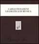 Gramatica di musica. Insegna il modo facile e breve per bene imparare di sonare il violino sù la parte (rist. anast. Urbino, 1741) - Carlo Tessarini - Libro LIM 1988, Esercizi di musica | Libraccio.it