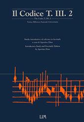 Il codice T. III. 2 (Codice Boverio) della Biblioteca nazionale di Torino (rist. anast.)