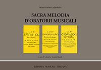 Sacra melodia d'oratorii musicali (rist. anast. Roma, 1678) - Sebastiano Lazzarini - Libro LIM 1993, Musurgiana | Libraccio.it
