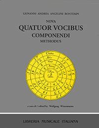 Nova quatuor vocibus componendi methodus (rist. anast. Dresda, 1660) - Giovanni Andrea Angelini Bontempi - Libro LIM 1993, Musurgiana | Libraccio.it
