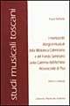 I manoscritti liturgico-musicali della Biblioteca Cateriniana e del Fondo seminario Santa Caterina nell'Archivio arcivescovile di Pisa. Storia e catalogo - Paola Raffaelli - Libro LIM 1994, Studi musicali toscani | Libraccio.it