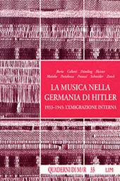 La musica nella Germania di Hitler. 1933-1945: l'emigrazione interna