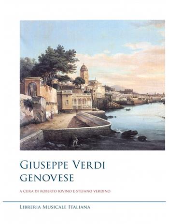Giuseppe Verdi, genovese  - Libro LIM 2022, Musicografie | Libraccio.it
