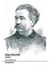 Filippo Marchetti. Epistolario