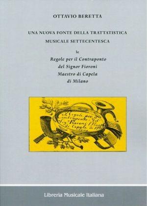 Una nuova fonte della trattatistica musicale settecentesca - Ottavio Beretta - Libro LIM 2010, Musurgiana | Libraccio.it