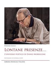 Lontane presenze... L'universo poetico di Ennio Morricone