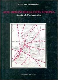 Alle origini della città europea - Mariano Pallottini - Libro Quasar 1993 | Libraccio.it