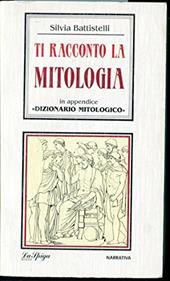 Ti racconto la mitologia