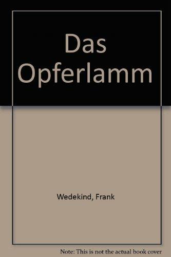 Das Opferlamm - Frank Wedekind - Libro La Spiga-Meravigli 1991, Verbessere dein deutsch | Libraccio.it