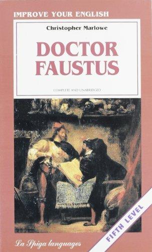 Doctor Faustus - Christopher Marlowe - Libro La Spiga-Meravigli 1993, Improve | Libraccio.it