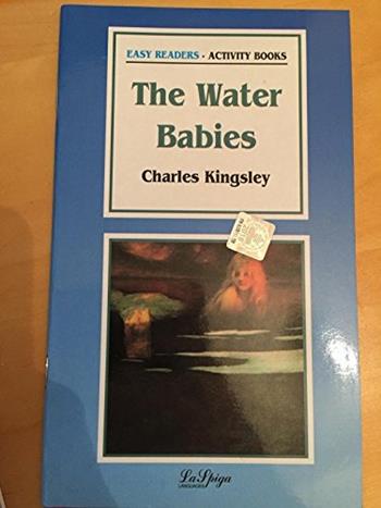 The water babies - Charles Kingsley - Libro La Spiga-Meravigli 1994, Easy readers | Libraccio.it