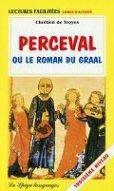 Perceval ou le roman du Graal - Chrétien de Troyes - Libro La Spiga-Meravigli 1994, Lectures facilitées | Libraccio.it