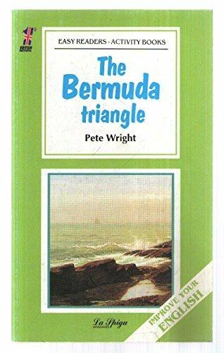The Bermuda triangle - Pete Wright - Libro La Spiga-Meravigli 1995, Easy readers | Libraccio.it