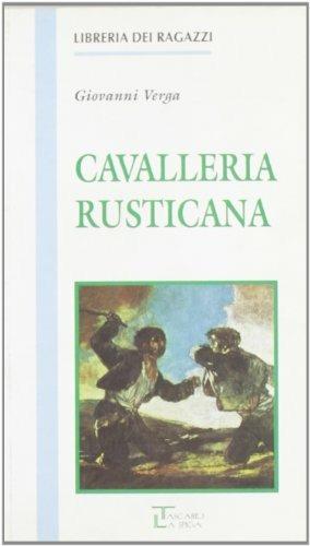 Cavalleria rusticana e altre novelle - Giovanni Verga - Libro La Spiga-Meravigli 1995, Libreria dei ragazzi | Libraccio.it