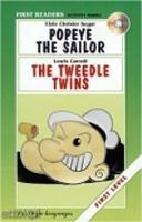 Popeye the sailor-The tweedle twins - Elzie Crisler Segar, Lewis Carroll - Libro La Spiga-Meravigli 1996, First readers. Audio books | Libraccio.it