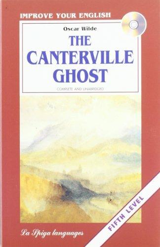 The Canterville Ghost - Oscar Wilde, Jane Cadwallader - Libro La Spiga-Meravigli 1997, Improve your english. Audio books | Libraccio.it