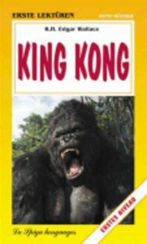 King Kong - Edgar Wallace - Libro La Spiga-Meravigli 1997, Erste lektüren. Activ bücher | Libraccio.it