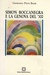 Simon Boccanegra e la Genova del '300