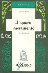 Il quarto sacramento