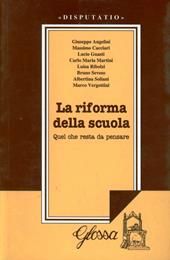 La riforma della scuola. Quel che resta da pensare