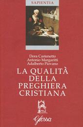 La qualità della preghiera cristiana